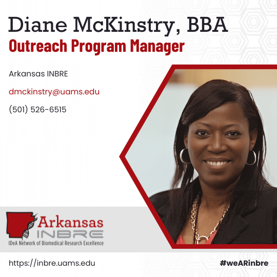 Diane McKinstry, Arkansas INBRE Outreach Program Manager